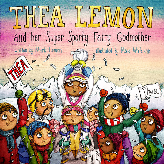 Thea Lemon and her Super Sporty Fairy Godmother